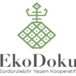 EkoDoku Sürdürülebilir Yaşam, Sanat, Bilim, Teknoloji, Kadın Girişimi, Üretim ve İşletme Kooperatifi